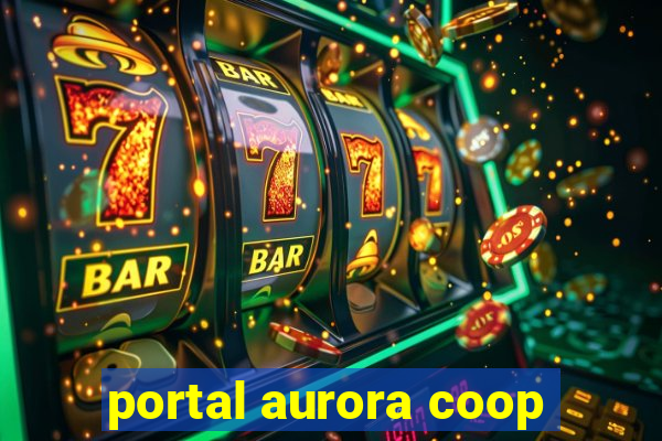 portal aurora coop